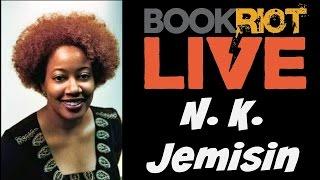 Book Riot Live Author Spotlight | N. K. Jemisin