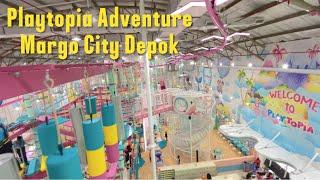 PLAYTOPIA ADVENTURE MARGO CITY - SERU BANGET SAMPE GA MAU PULANG‼️