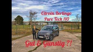 Citroën Berlingo Pure Tech 110 Shine | Der Gut & Günstig Familienwagen im Test