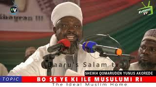 BO SE YE KI ILE MUSULUMI RI By: Fadilatul Sheikh Qomaruden Yunus Akorede (hafizohulloh)