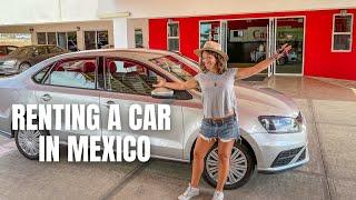 Renting a Car in Mexico