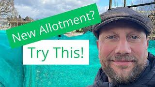 ARE YOU NEW TO ALLOTMENT GARDENING? | TRY THIS EASY IDEA!!