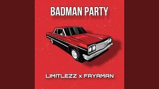 Badman Party