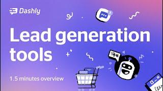Lead generation tools | Dashly overview