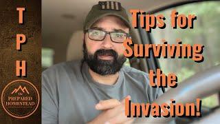 Tips for Surviving the Invasion!