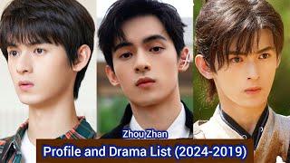 Zhou Zhan 周历杰 (Sword and Fairy) | Profile and Drama List (2024-2019) |