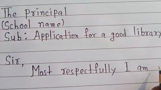 Being an Education Minister in your school's 'BAL SANSAD', write an application to your principal as