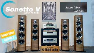 Giới Thiệu & Test Cặp Loa Sonus faber - Sonetto V made in Italy | Loa Châu Âu Tại Hà Nội #sonusfaber