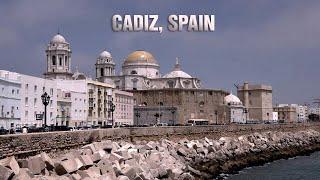 8 HOURS in CADIZ - WHAT WE SAW and WHAT WE LEARNED