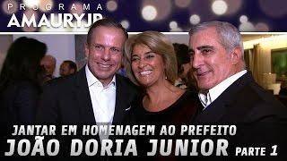 Jantar em Homenagem ao Prefeito João Doria Junior - Parte 1