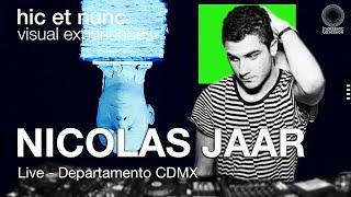 hic et nunc | Nicolas Jaar Live | Departamento CDMX