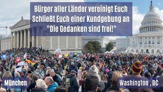 Bürger aller Länder vereinigt Euch - Schließt Euch einer Kundgebung an - Die Gedanken sind frei!