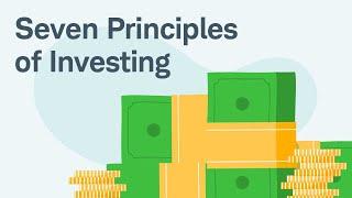 Investing Fundamentals: Seven Principles of Investing