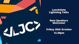 LJC Lunchtime Lightning Talks #15