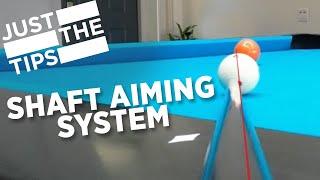 JUST THE TIPS - SHAFT AIMING SYSTEM