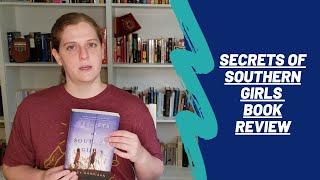 Secrets of Southern Girls Book Review