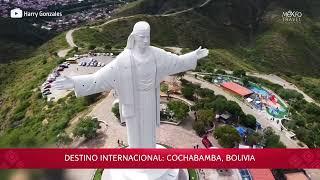 Cochabamba, la ciudad de la eterna primavera en Bolivia. #ViajeTodoIncluido