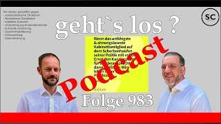 geht`s los ? Folge 983 - Podcast