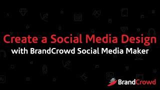 Create a Social Media Design with BrandCrowd