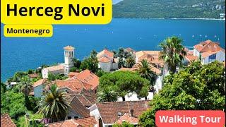 Herceg Novi, Montenegro  Walking Tour | 2023 | 4K | Travel Without Words