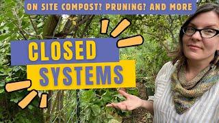 Closed Systems and Urban Permaculture