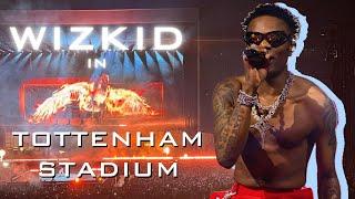 Wizkid’s Tottenham Hotspur Stadium Full Epic Performances At London For More Love Less Ego Concert