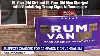 16-Year-Old Girl and 75-Year-Old Man Charged with Vandalizing Trump Signs in Tennessee