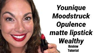 Younique MOODSTRUCK OPULENCE matte lipstick - Wealthy #younique #mattelipstick