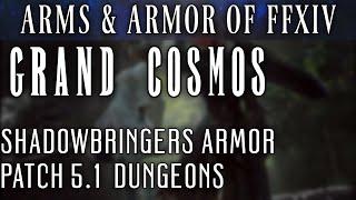 All Grand Cosmos Dungeon Sets (Patch 5.1)