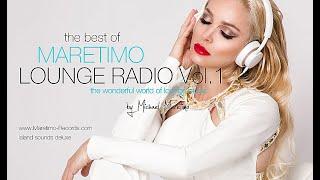 The Best Of Maretimo Lounge Radio Vol.1 (full album) by Michael Maretimo, relax radio, radio chill