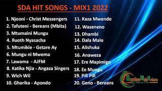 SDA HIT SONGS -  SDA MIX 2022