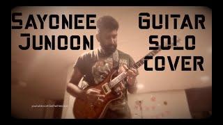 Sayonee - Junoon | Guitar Solo Cover | Ashwin Asokan | #sayonee #junoon