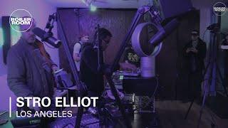 Stro Elliot Boiler Room Los Angeles DJ Set