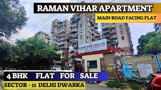 4 BHK Luxurious Flat for sale in Sec 11 Dwarka Delhi | Raman Vihar Apartment Dwarka Delhi