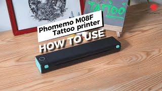 M08F Tattoo Printer Tutorial | How To Use Phomemo M08F to Print Tattoo Stencil #tattooartist #tattoo