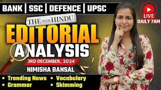 Editorial Analysis | 3rd December, 2024 | Vocab, Grammar, Reading, Skimming | Nimisha Bansal