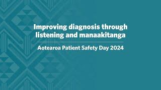 Improving diagnosis through listening and manaakitanga