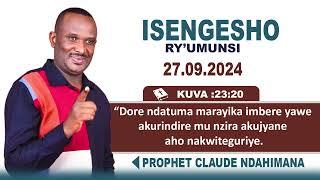 27.09.2024 | ISENGESHO RY'UMUNSI | PROPHET CLAUDE NDAHIMANA