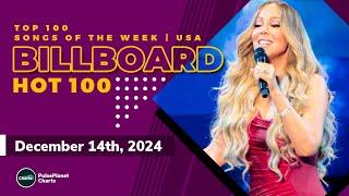 Billboard Hot 100 Top Singles This Week (December 14th, 2024)