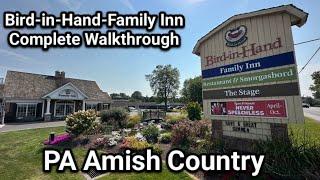 Bird-in-Hand Family Inn Full Walkthrough (PA Amish Country) Lancaster County