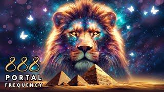 Lions Gate Portal 2024: 888 Hz Abundance & Prosperity Meditation ️