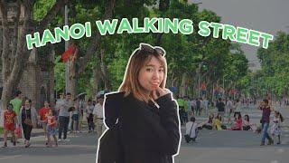 HANOI WALKING STREET | What to do around Hoan Kiem lake?