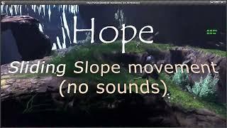 07 - Hope: Sliding Slope Movement