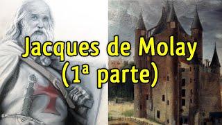 Jacques de Molay (the last Templar Grand Master) part 1