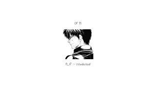 gintama OP 15 : FLiP -  Wonderland ( ワンダーランド 원더랜드 )