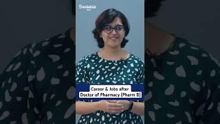 Pharm.D (Doctor of Pharmacy): Career or Jobs Opportunities after Doctor of Pharmacy (Pharm D)