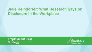 Disclosing a Disability: Research on Disclosure in the Workplace