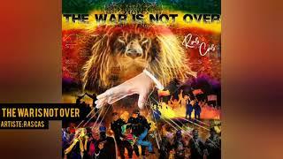 Ras Cas - The War Is Not Over (Official Audio)