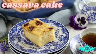 Easy and Best Cassava Cake Recipe