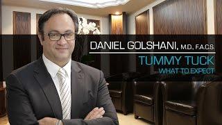 Tummy Tuck, What to Expect – Dr. Daniel Golshani, Beverly Hills Plastic Surgeon